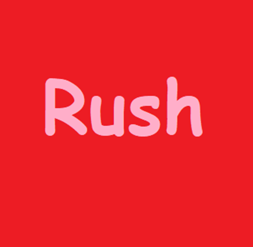 Rush